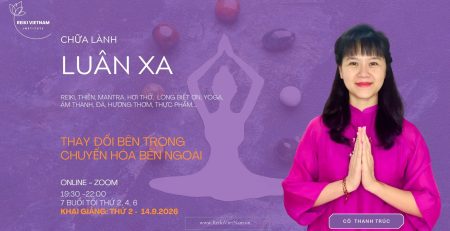 Lớp Luân Xa Level 1 tháng 9 năm 2026 tại Reiki Việt Nam